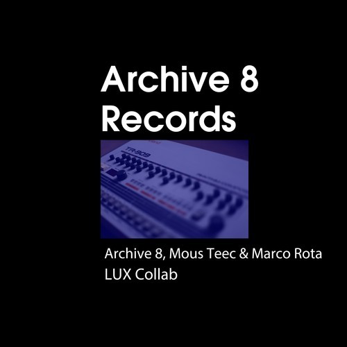 Archive 8, Marco Rota, Mous Teec-Lux Collab