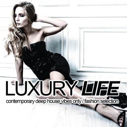 Various Artists-Luxury Life