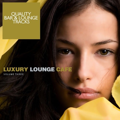 Various Artists-Luxury Lounge Cafe Vol. 3