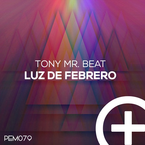 Tony Mr. Beat-Luz De Febrero