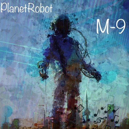 PlanetRobot-M-9
