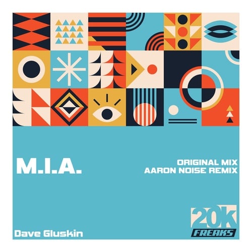 Dave Gluskin, Aaron Noise-M.I.A.