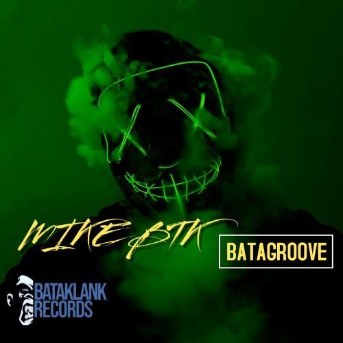 Mike Btk - Batagroove