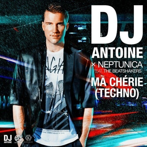 dj antoine, Neptunica, The Beatshakers-Ma Chérie (Techno)