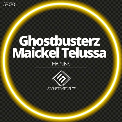 Ghostbusterz, Maickel Telussa-Ma Funk