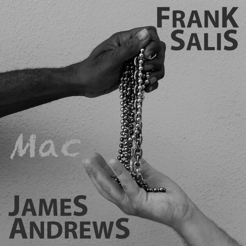 James Andrews, Frank Salis-Mac