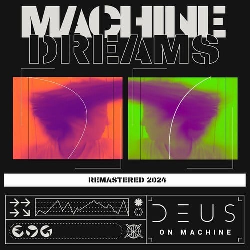Deus On Machine-Machine Dreams (Remastered 2024)