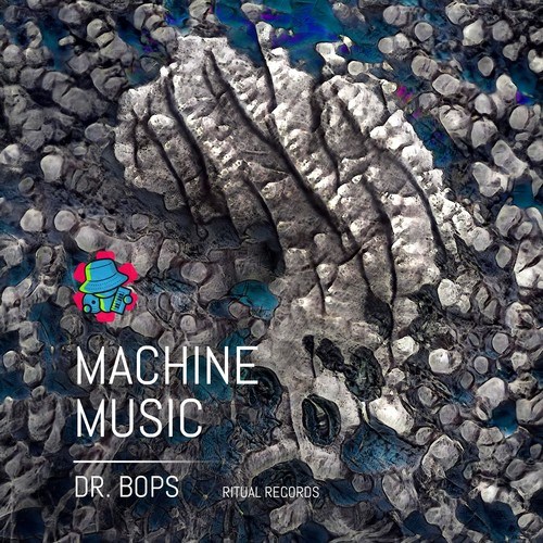 Dr. Bops-Machine Music