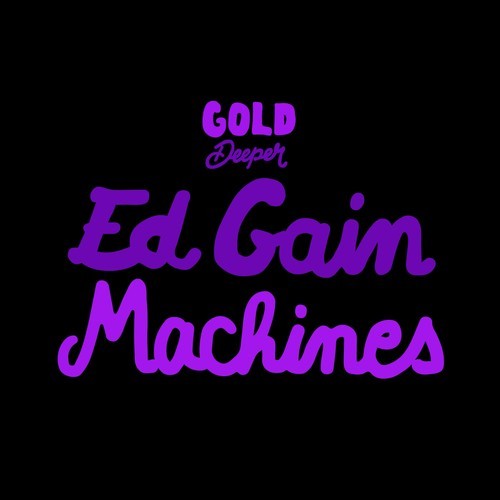 Ed Gain-Machines