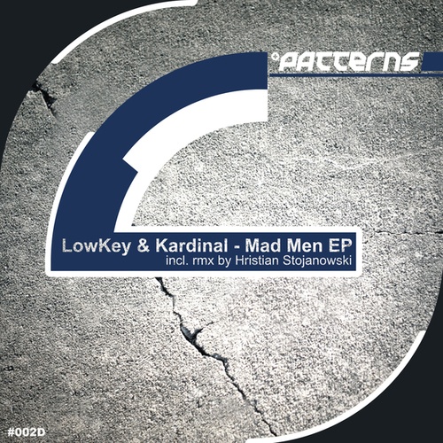 Lowkey, Kardinal, Hristian Stojanowski-Mad Men EP