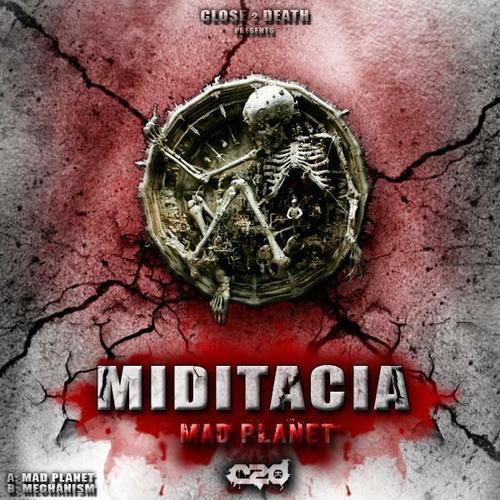 Miditacia-Mad Planet EP