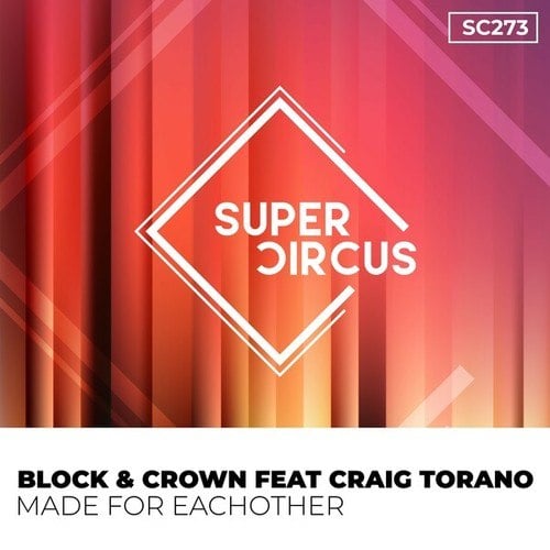 Block & Crown, Craig Torano-Made for Eachother