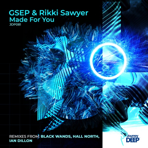 Rikki Sawyer, GSEP-Made For You