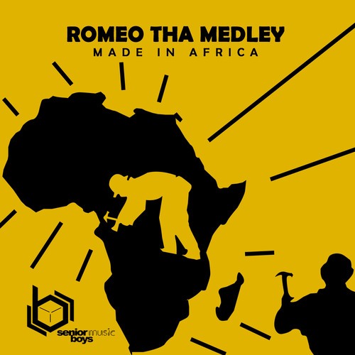 Romeo Tha Medley, Genuine-Made in Africa