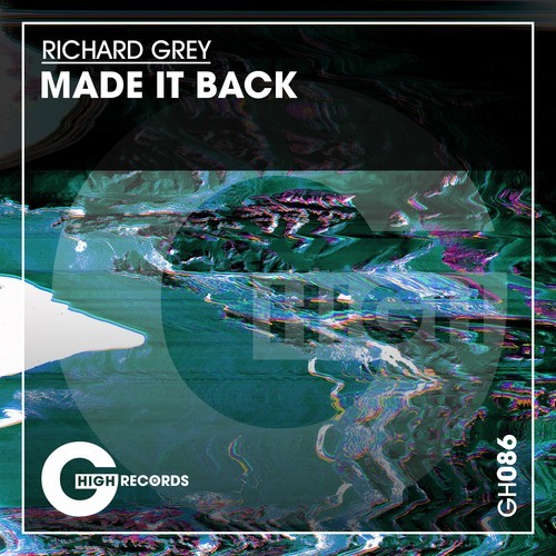 Richard Grey-Made It Back