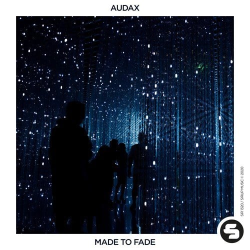 Audax-Made to Fade