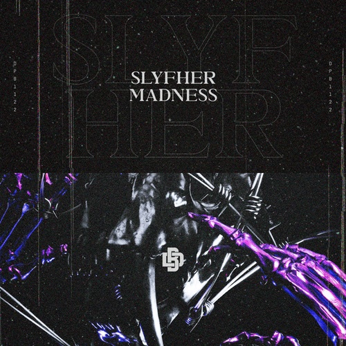 SLYFHER-Madness