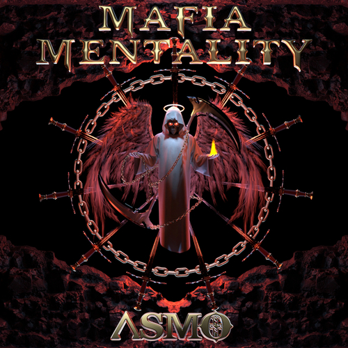 ASMO-Mafia Mentality