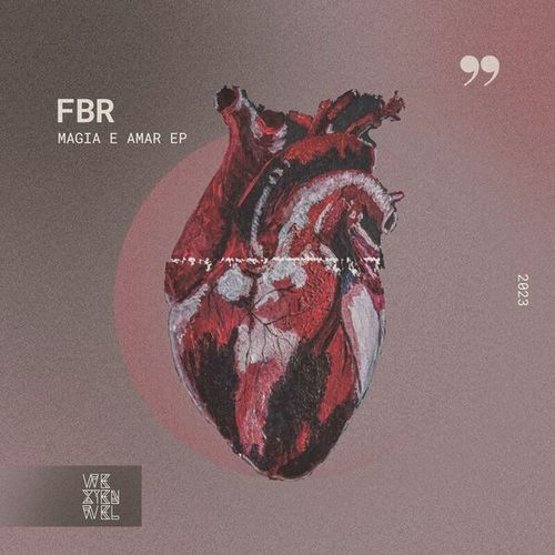FBR-Magia E Amar EP