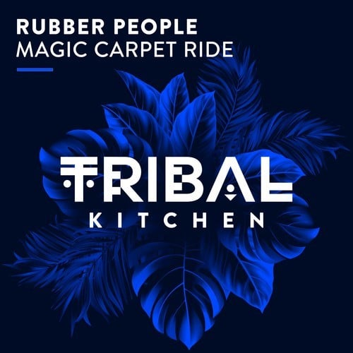 Rubber People-Magic Carpet Ride