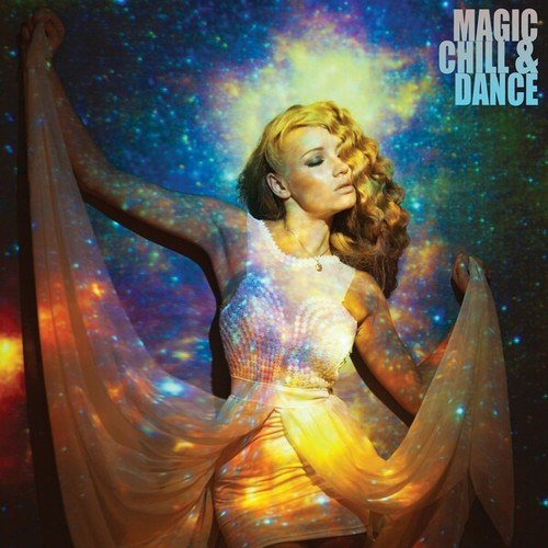 Various Artists-Magic Chill & Dance
