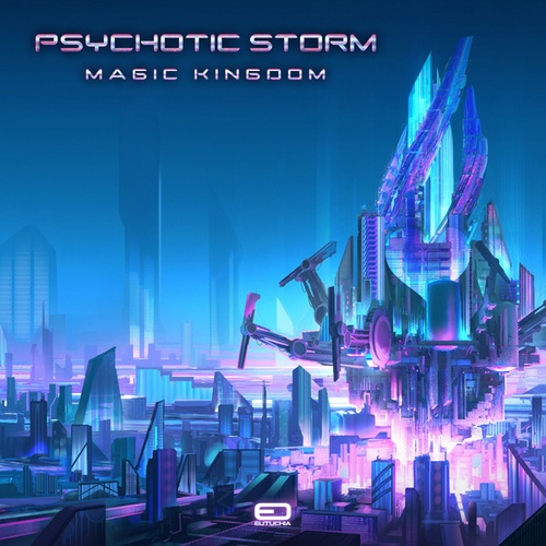 Psychotic Storm-Magic Kingdom