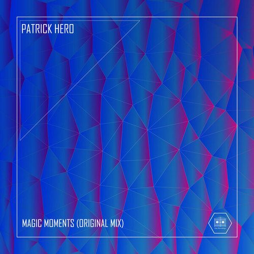Patrick Hero-Magic Moments