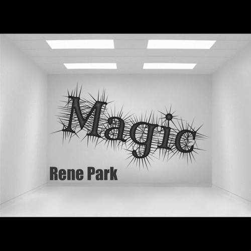 Rene Park-Magic