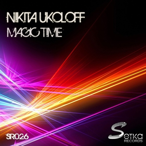 Nikita Ukoloff-Magic Time