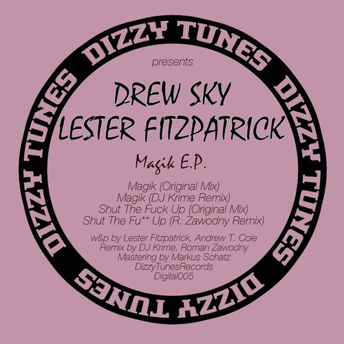 Lester Fitzpatrick, Drew Sky, Roman Zawodny, DJ Krime-Magik