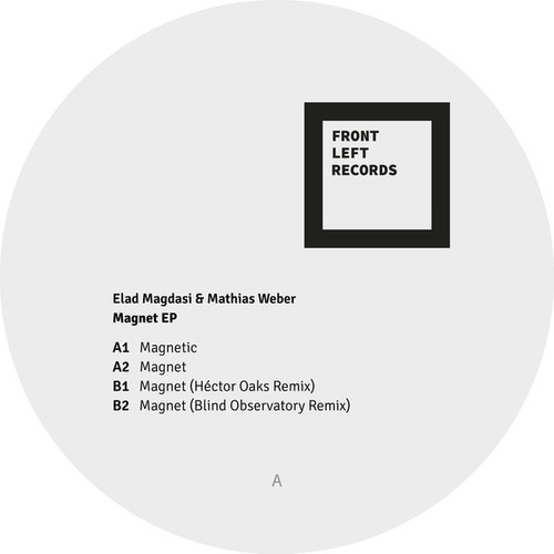Elad Magdasi, Mathias Weber, Héctor Oaks, Blind Observatory-Magnet EP