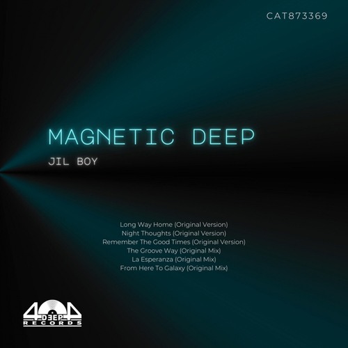 Jil Boy-Magnetic Deep