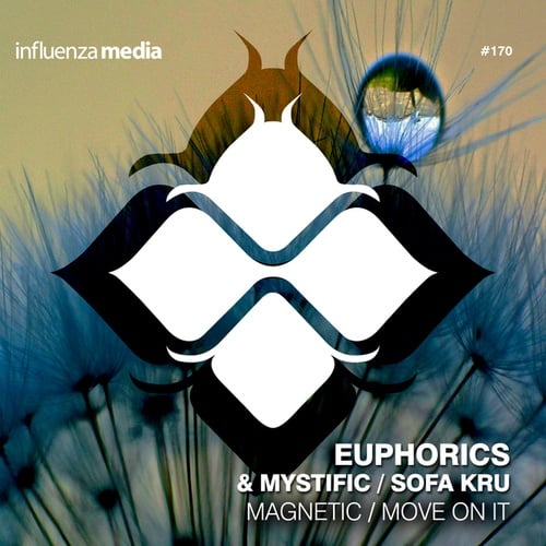 Euphorics, Mystific, Sofa Kru-Magnetic / Move On