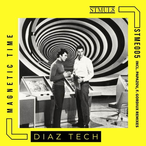 Diaz Tech, Papazov, Frederico Gordiux-Magnetic Time