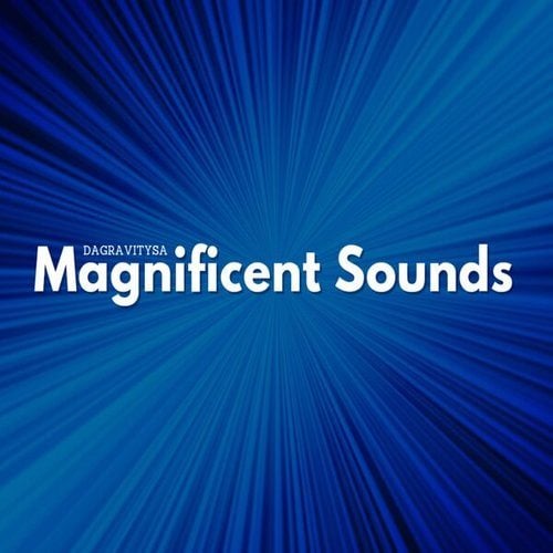 Da Gravity SA-Magnificent Sounds
