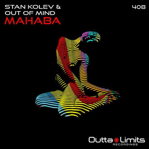 Stan Kolev & Out Of Mind-Mahaba