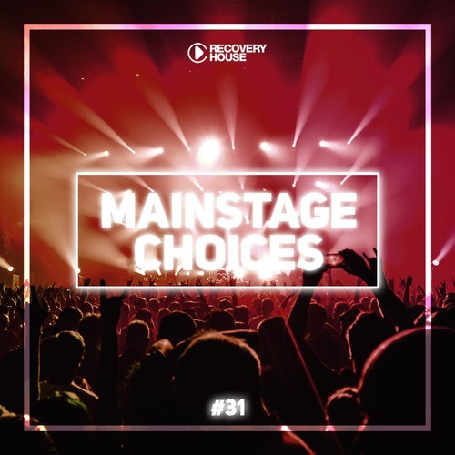Various Artists-Main Stage Choices, Vol. 31