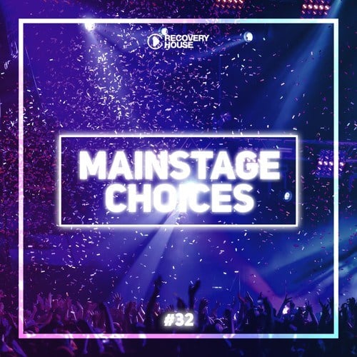 Various Artists-Main Stage Choices, Vol. 32