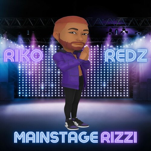 Riko Redz, Rose Dees, JakeBCMusic-Mainstage Rizzi