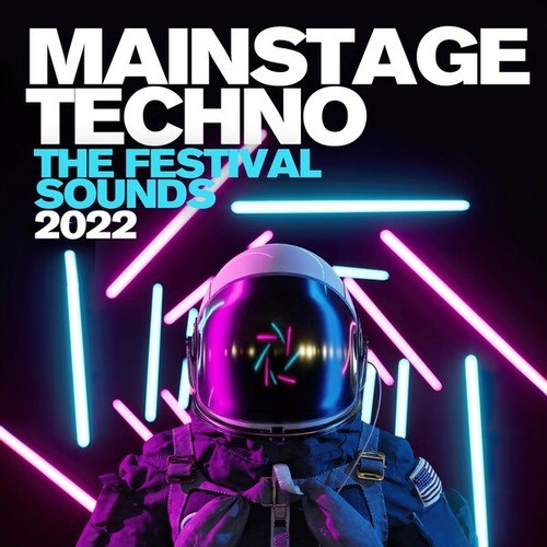 Various Artists-Mainstage Techno - The Festival Sounds 2022