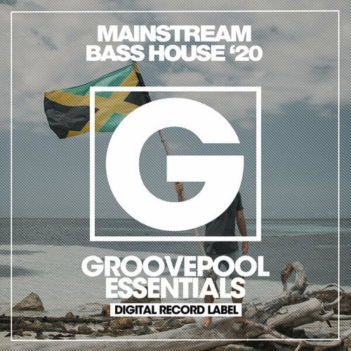 Mainstream Bass House '20