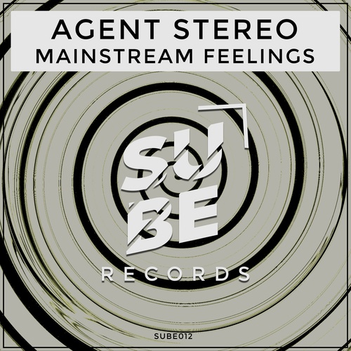Agent Stereo-Mainstream Feelings