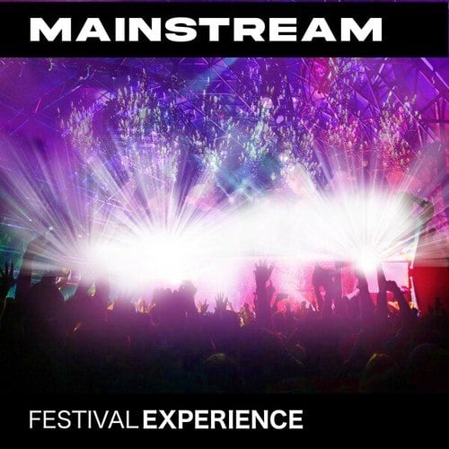 Various Artists-Mainstream (Festival Experience)