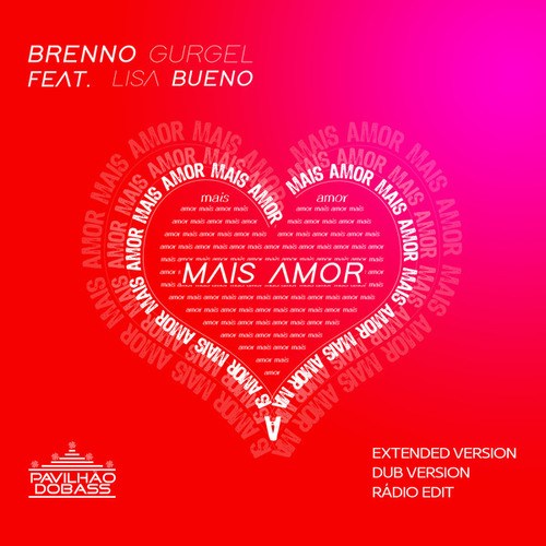 Brenno Gurgel, Lisa Bueno-Mais Amor