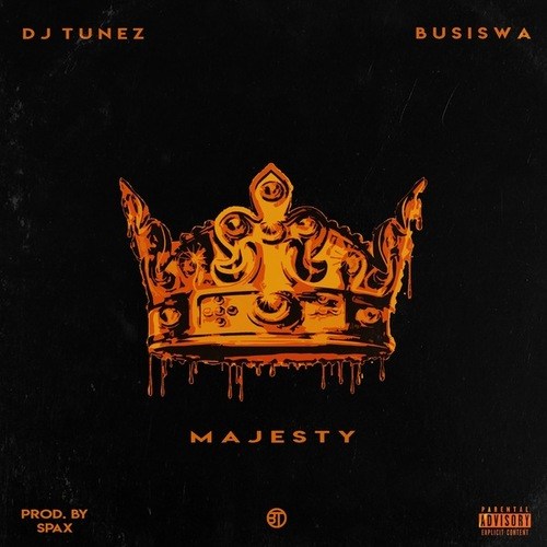 DJ Tunez, Busiswa-Majesty