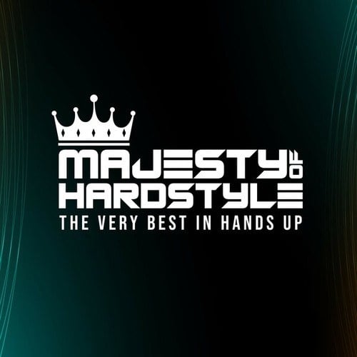 Various Artists-Majesty of Hardstyle - The Very Best in Hands Up