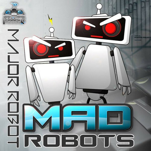 Mad Robots-Major Robot
