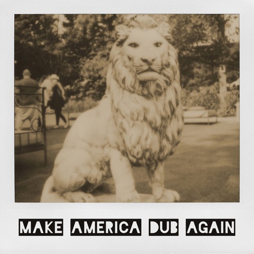 Lonely C-Make America Dub Again