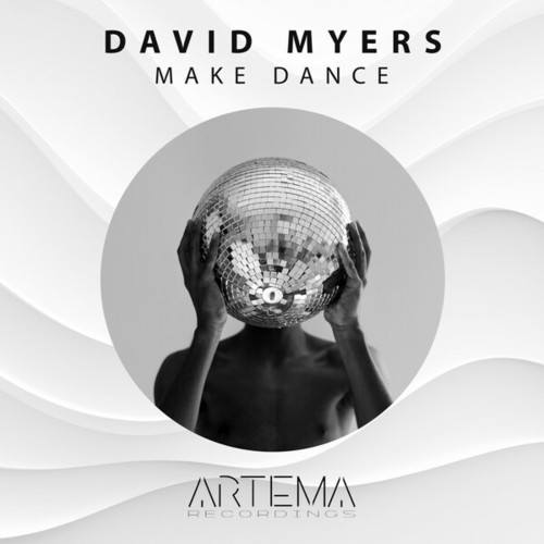 David Myers-Make Dance