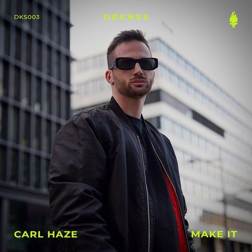 Carl Haze-Make It